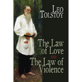 The Law of Love and the Law of Violence - Paperback