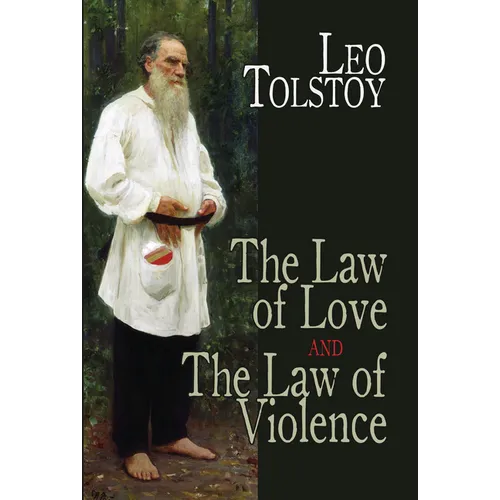 The Law of Love and the Law of Violence - Paperback