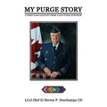 My Purge Story: A First Hand Account from a Gay Purge Survivor - Paperback