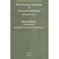 The Utopian Function of Art and Literature: Selected Essays - Paperback
