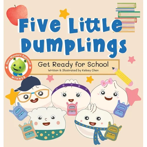 Five Little Dumplings Get Ready for School - Hardcover