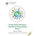 Living Values Education Activities for Young Adults, Book 1 - Paperback
