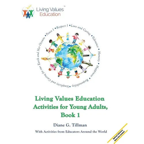 Living Values Education Activities for Young Adults, Book 1 - Paperback