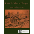 Gold and Silver in Oregon - Paperback