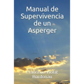 Manual de Supervivencia de un Asperger - Paperback
