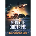 Monroe Doctrine: Volume II - Hardcover