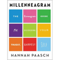 Millenneagram: The Enneagram Guide for Discovering Your Truest, Baddest Self - Hardcover