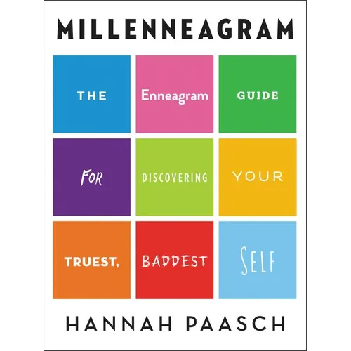 Millenneagram: The Enneagram Guide for Discovering Your Truest, Baddest Self - Hardcover