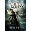 The Gift of Madness - Paperback