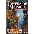 Towers of Midnight: Book Thirteen of the Wheel of Time - Hardcover