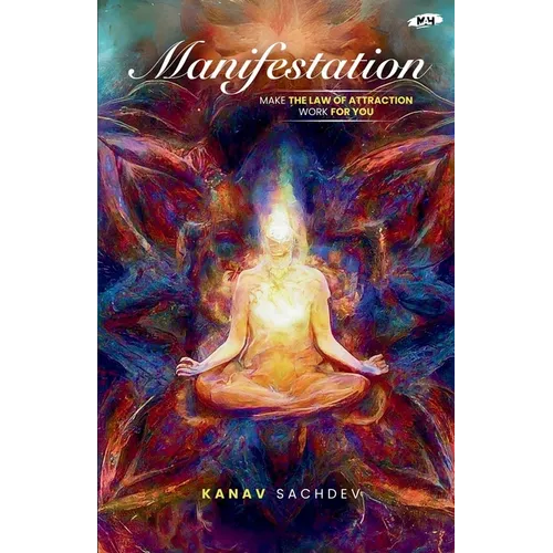 Manifestation: Make the Law of Attraction Work for You - Paperback