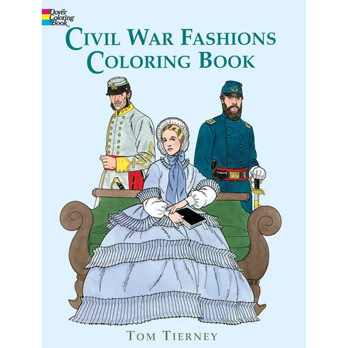 Civil War Fashions Coloring Book - Paperback