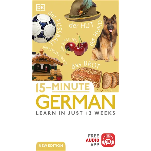 15-Minute German: Learn in Just 12 Weeks - Paperback