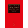 Bills of Lading Incorporating Charterparties - Paperback