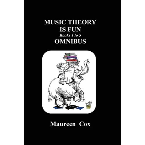 Music Theory is Fun Books 1 to 5 Omnibus - Paperback