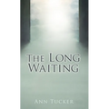 The Long Waiting - Paperback