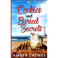 Cookies and Buried Secrets - Paperback