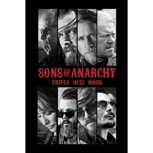 Sons of Anarchy: Trivia Quiz Book - Paperback