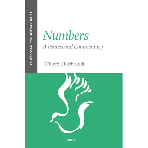 Numbers: A Pentecostal Commentary - Paperback