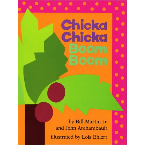 Chicka Chicka Boom Boom - Hardcover