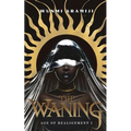 The Waning: Age of Realignment I - Paperback