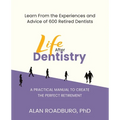 Life After Dentistry - Paperback