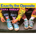 Exactly the Opposite - Paperback