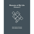 Memoirs Of My Life (Volume I) - Paperback