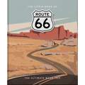 The Little Book of Route 66: The Ultimate Road Trip - Hardcover