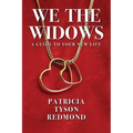 We the Widows: A Guide to Your New Life - Paperback