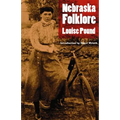 Nebraska Folklore - Paperback