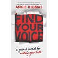 Find Your Voice: A Guided Journal for Writing Your Truth - Paperback