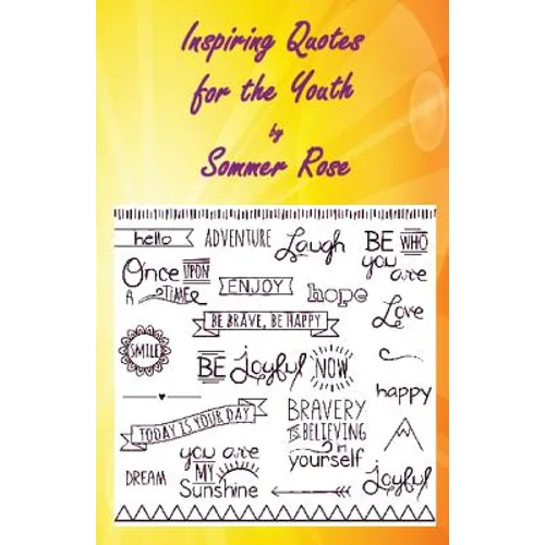 Inspiring Quotes for the Youth - Paperback