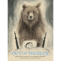 Out of the Blue: A Picture Book - Hardcover