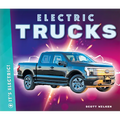 Electric Trucks - Library Binding