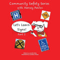 Let's Learn Signs part 2: one of the Community Safety Series books - Paperback