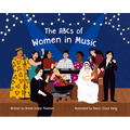 The ABCs of Women in Music - Hardcover