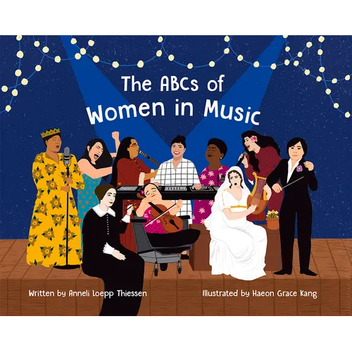 The ABCs of Women in Music - Hardcover
