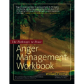 The Pathways to Peace Anger Management Workbook - Hardcover