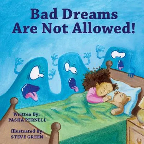 Bad Dreams Are Not Allowed! - Paperback