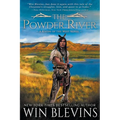 The Powder River: A Mountain Man Western Adventure Series - Paperback