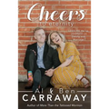 Cheers to Eternity: Lessons We've Learned on Dating and Marriage - Paperback