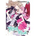 If Witch, Then Which?, Vol. 2 - Paperback