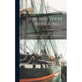 Here and There With A-no. 1: America's Most Famous Tramp / Written by Himself - Hardcover