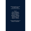 Grief and the Loss of an Adult Child - Hardcover