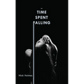 Time Spent Falling - Paperback