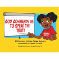God Commands us to Speak the Truth - Paperback