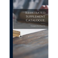 Illustrated Supplement Catalogue. - Paperback