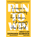 Run to Win: Lessons in Leadership for Women Changing the World - Hardcover