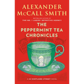 The Peppermint Tea Chronicles: 44 Scotland Street Series (13) - Paperback